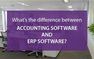 Accounting Software vs ERP Software